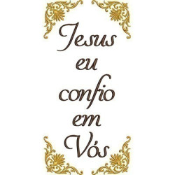 JESUS EU CONFIO EM VÓS NA MOLDURA