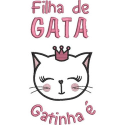 Matriz De Bordado Filha De Gata Gatinha é 3