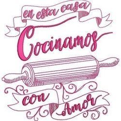 EN ESTA CASA COCINHAMOS CON AMOR ES