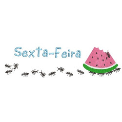 FORMIGAS CARREGADEIRAS SEXTA-FEIRA