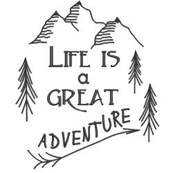 LIFE A GREAT ADVENTURE