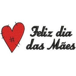 Matriz De Bordado Feliz Dias Das Mães