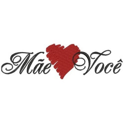 Matriz De Bordado Mãe Amo Você