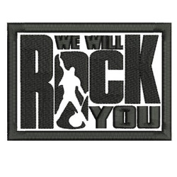 WE WILL ROCK YOU