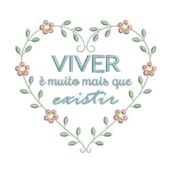 VIVER É MAIS QUE EXISTIR