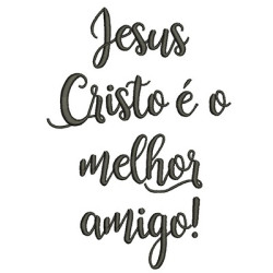 Matriz De Bordado Jesus Cristo é O Melhor Amigo