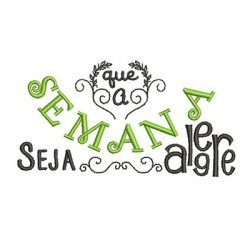 Embroidery Design The Week Be Happy Pt