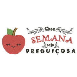 QUE A SEMANA SEJA PREGUIÇOSA 2