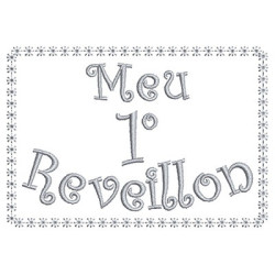 Matriz De Bordado Meu Primeiro Reveillon