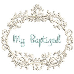 MOLDURA PROVENÇAL MY BAPTIZED EN